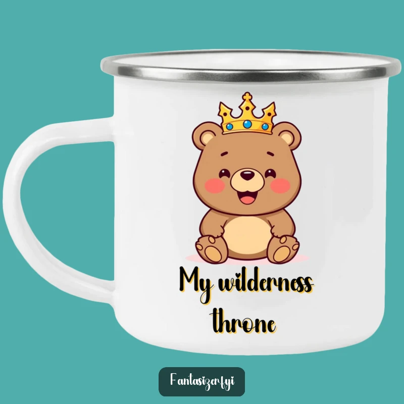 Funny King Bear Camping Mug - Conquer the Outdoors Like Royalty, Hilarious Gift