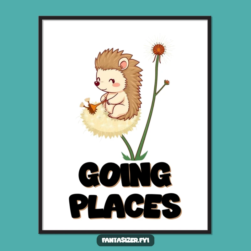 Funny Hedgehog Dandelion Poster: Whimsical Art for Your Funny Gift