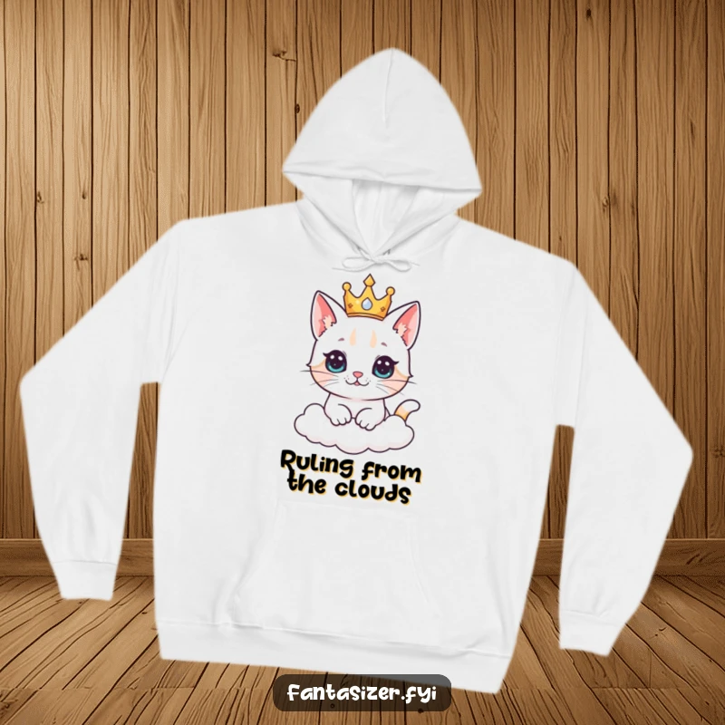 Funny cat king hoodie showing a curious cat wearing a crown, envisioning ruling a grand kingdom made of clouds.