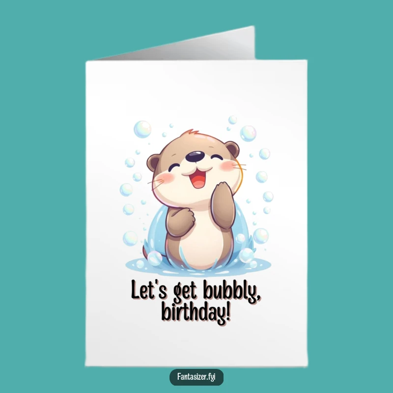 Free Printable Funny Otter Birthday Card: Bubble Fun, Joyful Aquatic Adventure Gift