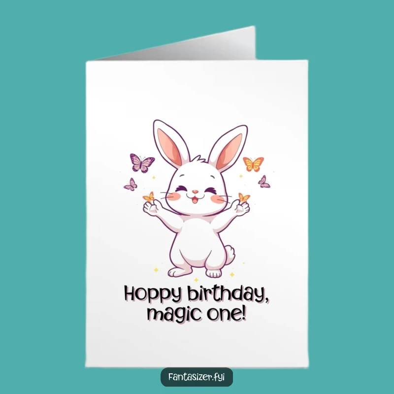 Free Printable Funny Birthday Card: Rabbit Conjures Butterflies, Humorous Downloadable Gift