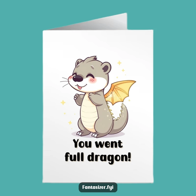 Free Printable Congrats Card: Otter to Dragon Power - Downloadable Gift