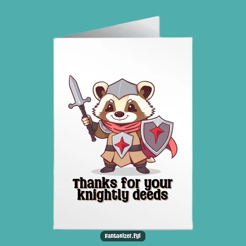 Free Printable Knight Badger Thank You Card - Funny Downloadable Gift
