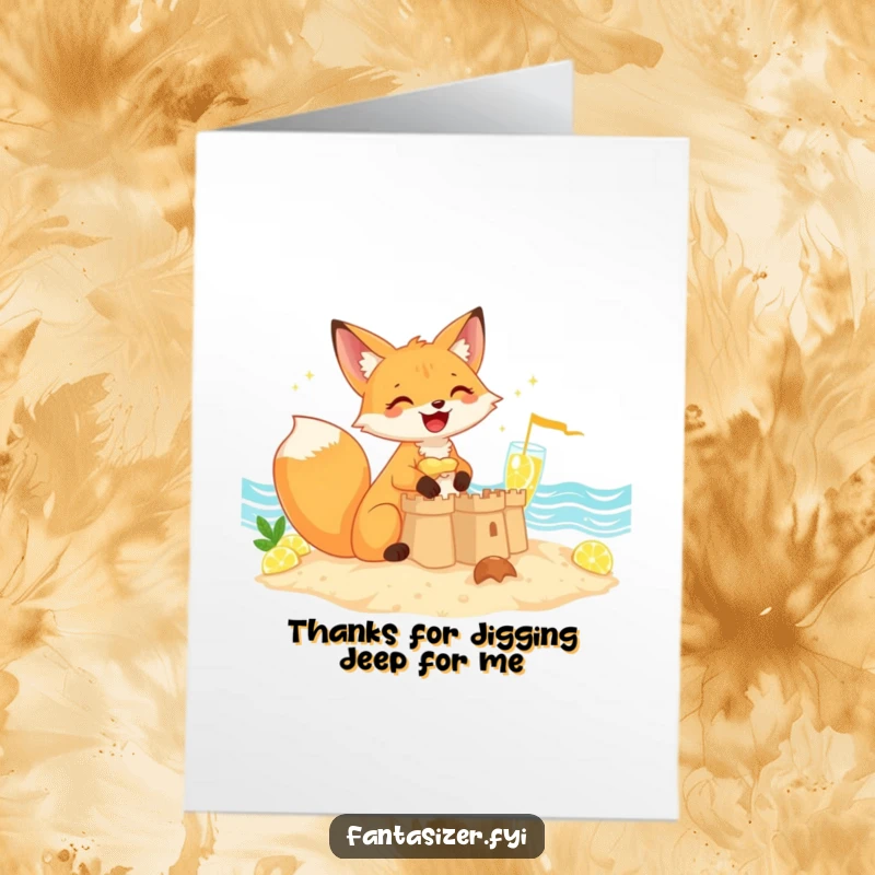 Funny Free Printable Thank You Card: Giggling fox by lemonade sandcastle expresses gratitude.