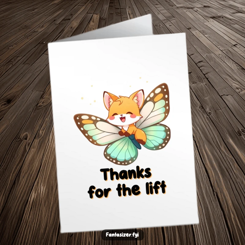 Funny Free Printable Thank You Card: A joyful fox cub imagines riding a giant butterfly, a whimsical thank you.